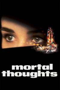 Mortal Thoughts ใครฆ่า? พากย์ไทย