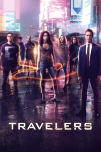 Travelers ทราเวลเลอร์ส พากย์ไทย/ซับไทย