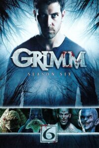 Grimm Season 6 กริมม์ ยอดนักสืบนิทานสยอง ปี 6 ซับไทย