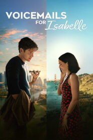 Voicemails for Isabelle ข้อความเสียงแด่อิซาเบล พากย์ไทย/ซับไทย