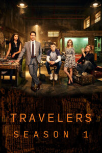 Travelers Season 1 ทราเวลเลอร์ส ปี 1 พากย์ไทย/ซับไทย