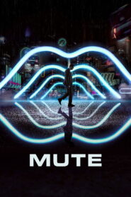 Mute มิวท์ ซับไทย