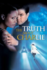 The Truth About Charlie เปิดฉากล่าปริศนาชาร์ลี พากย์ไทย