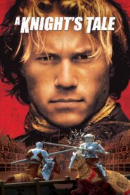 A Knights Tale อัศวินพันธุ์ร็อค พากย์ไทย/ซับไทย