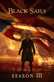 Black Sails Season 3 สงครามโจรสลัด ปี 3 ซับไทย
