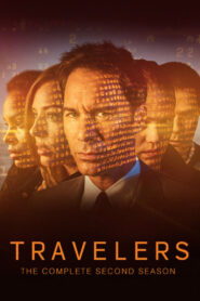 Travelers Season 2 ทราเวลเลอร์ส ปี 2 พากย์ไทย/ซับไทย