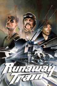 Runaway Train รถด่วนแหกนรก พากย์ไทย