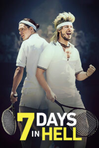 7 Days in Hell 7 วันมันส์แมทซ์นรก ซับไทย