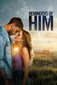 Reminders of Him ร่องรอยรัก ซับไทย