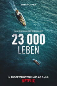 23000 Lives 23000 ชีวิต พากย์ไทย/ซับไทย