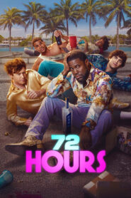 72 HOURS 72 ชั่วโมงในไมแอมี พากย์ไทย/ซับไทย