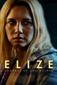 Elize Shadows of a Woman เอลีซ หญิงสาวในเงาโศก พากย์ไทย/ซับไทย