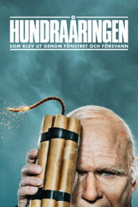 The 100 Year Old Man Who Climbed Out the Window and Disappeared คุณปู่ใจกล้า ซ่ามา 100 ปี พากย์ไทย
