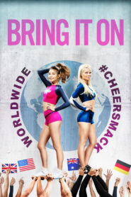 Bring It On Worldwide #Cheersmack สาวเชียร์เท้าไฟ หัวใจวี้ดบึ้ม ภาค 6 ซับไทย