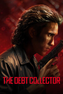 The Debt Collector คนเดือดทวงแค้น พากย์ไทย/ซับไทย