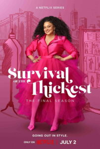 Survival of the Thickest Season 3 หนาสุด… ย่อมรอด ปี 3 พากย์ไทย/ซับไทย
