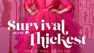 Survival of the Thickest Season 3 หนาสุด… ย่อมรอด ปี 3 ตอนที่ 8