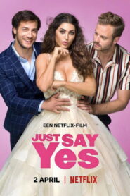Just Say Yes ซับไทย
