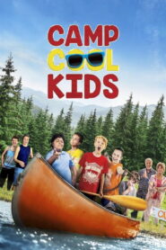Camp Cool Kids ค่าย เด็กสุดคูล พากย์ไทย
